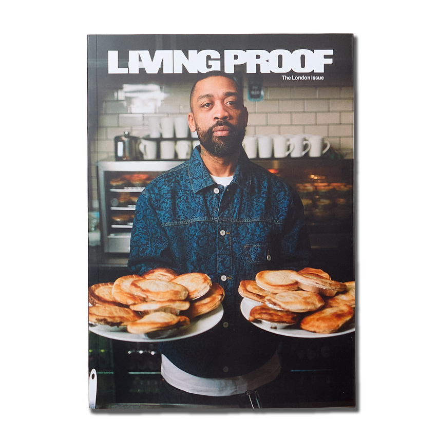 Living Proof - London Issue